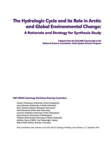 The Hydrologic Cycle and its Role in Arctic and Global Environmental Change